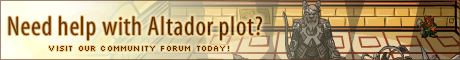 Need help? Visit our Altador Plot Community Forum!